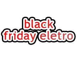 blackfridayeletro-e-confiavel